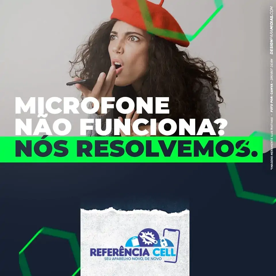 Microfone não funciona - ReferenciaCell