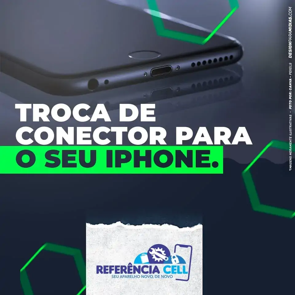 Troca do conector do iPhone - ReferenciaCell