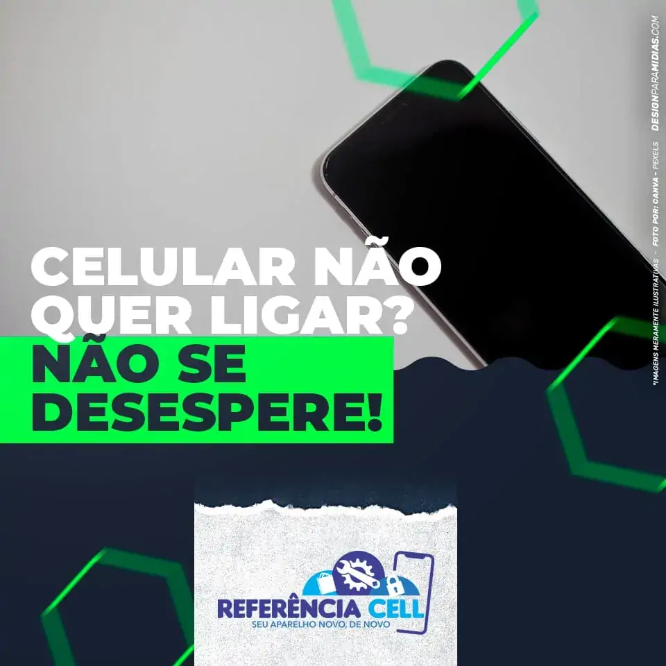 Celular não desliga - ReferênciaCell